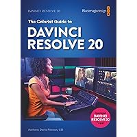 The Beginner's Guide to DaVinci Resolve 19: Roberts, Chris, Hall